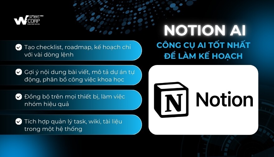 Notion AI: AI Tốt Nhất Để Lập Kế Hoạch & Quản Lý Công Việc