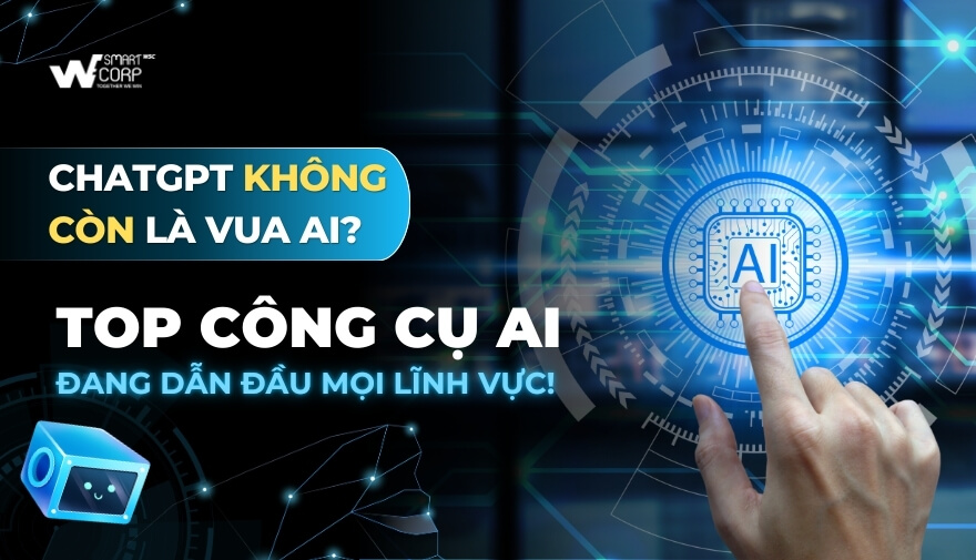 ChatGPT Không Còn Là Vua: Đây Là 6 Công Cụ AI Tốt Nhất Đang Dẫn Đầu Từng Lĩnh Vực (Cập Nhật 2026)