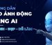 Hướng Dẫn Tạo Ảnh Động Bằng AI Chi Tiết Từ A Đến Z: Nhanh, Đẹp, Dễ Làm | WeSmartCorp