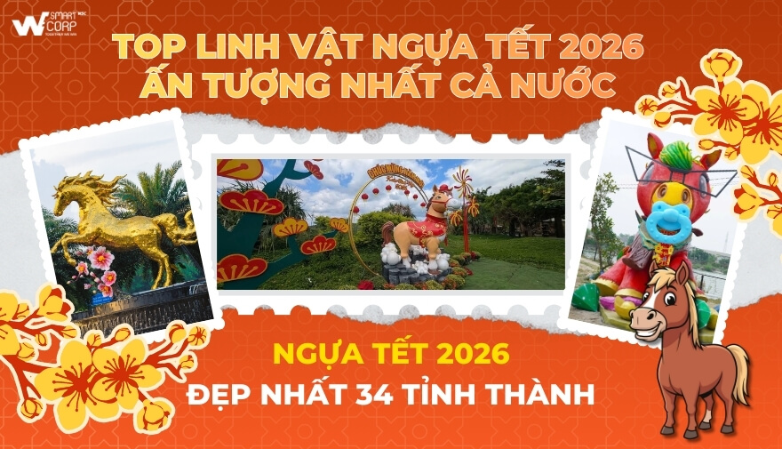 Top Linh Vật Ngựa Tết 2026 Ấn Tượng Nhất Trên Toàn Quốc - Đâu Là Gương Mặt "Hot" Nhất Mùa Xuân Bính Ngọ? | WeSmartCorp