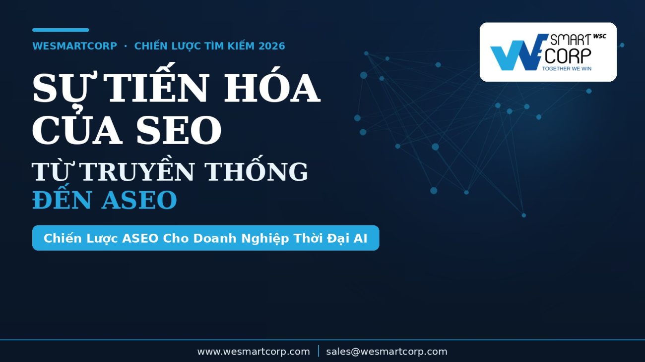 su-tien-hoa-seo-tu-truyen-thong-den-aseo-wesmartcorp